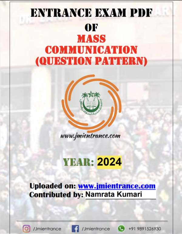 MA in Mass Communication - Jamia Entrance Question Pattern - 2024